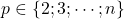 p\in \{2;3;\cdots;n\}