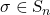 \sigma\in \textsl{S}_{n}