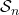 \mathcal{S}_{n}
